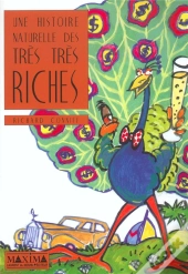 L'Histoire Naturelle Des Tres, Tres Riches
