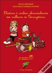 L'Histoire Ô Combien Abracadabrante Des Malheurs De Vercingetorix