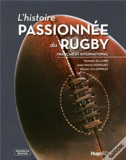 Capa do artigo L'Histoire Passionnée Du Rugby Français Et International