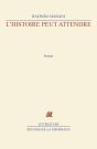 L'Histoire Peut Attendre - Preview