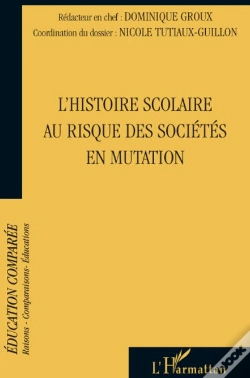 Capa do artigo L'Histoire Scolaire Au Risque Des Sociétés En Mutation