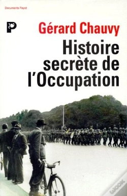 Capa do artigo L'Histoire Secrete De L'Occupation
