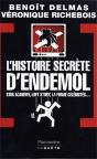 L'Histoire Secrète D'Endemol - Preview