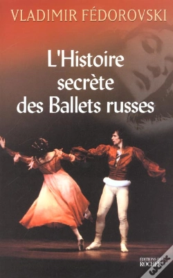 Capa do artigo L'Histoire Secrete Des Ballets Russes
