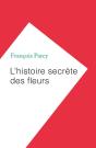 L'Histoire Secrète Des Fleurs - Preview