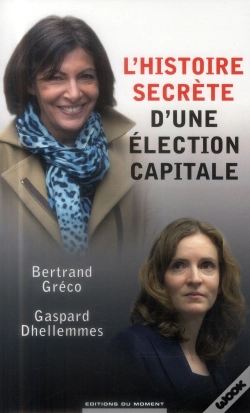 Capa do artigo L'Histoire Secrete D'Une Election Capitale