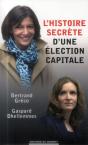 L'Histoire Secrete D'Une Election Capitale - Preview