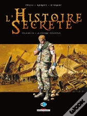 L'Histoire Secrète Tome 24 : La Guerre Inconnue