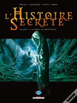 Capa do artigo L'Histoire Secrète Tome 3 : Le Graal De Montségur