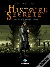 L'Histoire Secrète Tome 7 : Notre-Dame Des Ténèbres