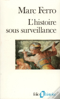 Capa do artigo L'Histoire Sous Surveillance
