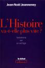 L'Histoire Va-T-Elle Plus Vite ? Variations Sur Un Vertige - Preview