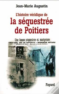Capa do artigo L'Histoire Véridique De La Séquestrée De Poitiers