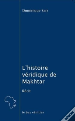 Capa do artigo L'Histoire Véridique De Makhtar