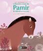 L'Histoire Vraie De Pamir  Le Cheval De Prjevalski - Preview