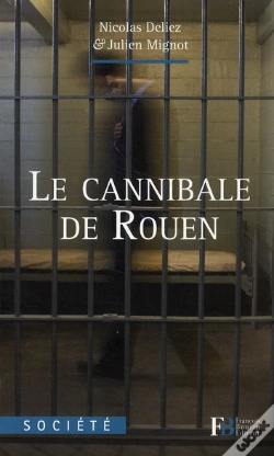 Capa do artigo L'Histoire Vraie Du Cannibale De Rouen