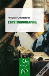 L'Historiographie (2e Édition)