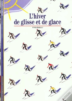Capa do artigo L'Hiver De Glisse Et De Glace