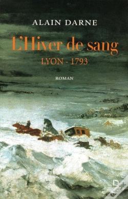 Capa do artigo L'Hiver De Sang - Lyon 1793