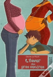 L'Hiver Des Gros Ventres