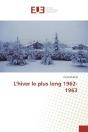 L'Hiver Le Plus Long 1962-1963 - Preview