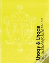 Lhoas And Lhoas ; Crime, Bricolage & Abstraction