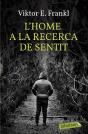 L'Home A La Recerca De Sentit - Preview