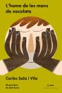 L'Home De Les Mans De Xocolata - Preview
