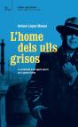 L'Home Dels Ulls Grisos - Preview