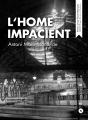 L'Home Impacient - Preview