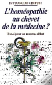 L'Homéopathie Au Chevet De La Médecine ?