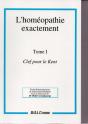 L'Homeopathie Exactement T.1 : Clef Pour Le - Preview