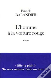 L'Homme À La Voiture Rouge