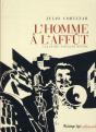 L'Homme A L'Affut - Preview