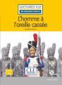 L'Homme À L'Oreille Cassée ; Niveau A1 + Cd (2e Édition) - Preview