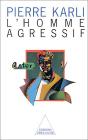 L'Homme Agressif - Preview