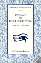 L'Homme Au Coeur De L'Univers
