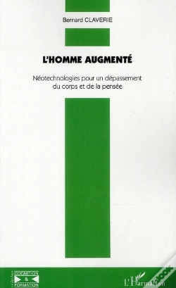 Capa do artigo L'Homme Augmenté ; Néotechnologies Pour Un Dépassement Du Corps Et De La Pensée