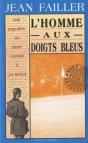 L'Homme Aux Doigts Bleus - Preview