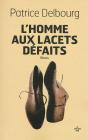L'Homme Aux Lacets Défaits - Preview