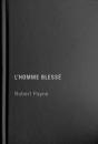 L'Homme Blesse - Preview