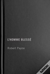 L'Homme Blesse