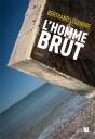 L'Homme Brut - Preview