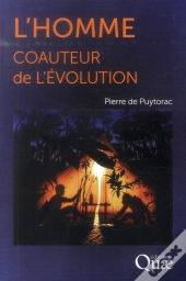 L'Homme Coauteur De L'Évolution