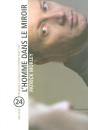 L'Homme Dans Le Miroir - Preview