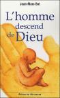 L'Homme Descend De Dieu - Preview