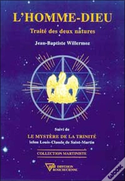 Capa do artigo L'Homme-Dieu ; Traité Des Deux Natures ; Le Mystère De La Trinité