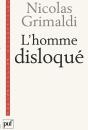 L'Homme Disloqué - Preview
