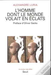 L'Homme Dont Le Monde Volait En Eclats
