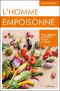 L'Homme Empoisonne - Cures Vegetales Pour Liberer Corps Et Esprits - Preview